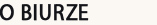 O Biurze